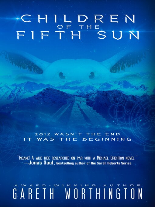 Title details for Children of the Fifth Sun by Gareth Worthington - Wait list
